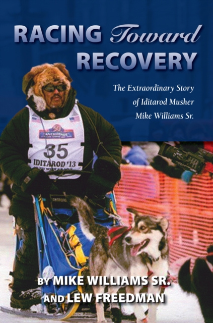 E-book Racing Toward Recovery Mike Williams Sr.