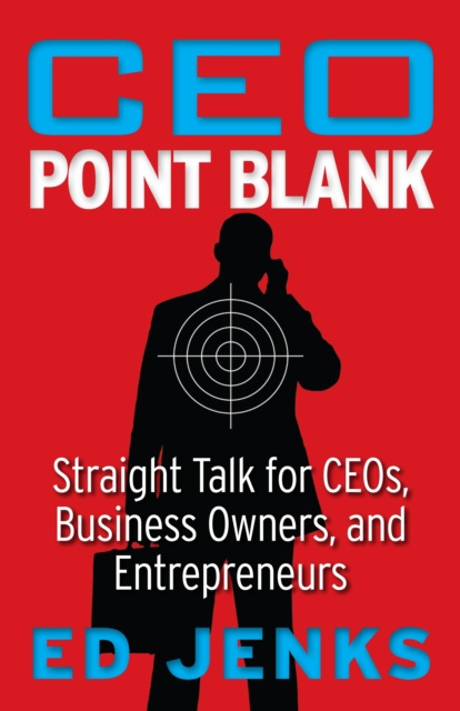 E-knjiga CEO Point Blank Ed Jenks