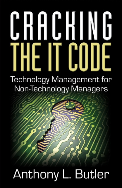 E-knjiga Cracking the IT Code Anthony L. Butler