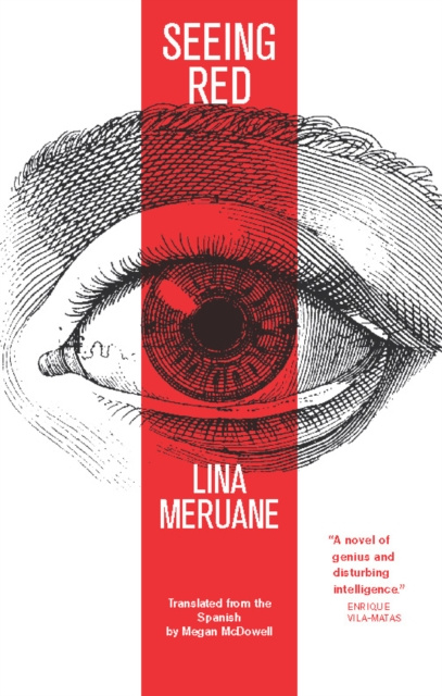 E-kniha Seeing Red Lina Meruane