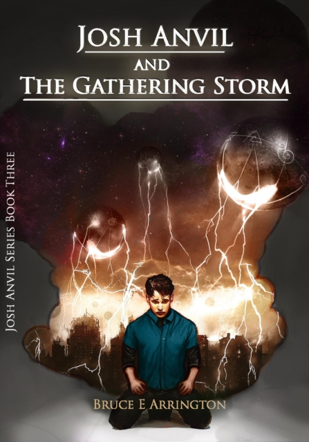 E-kniha Josh Anvil and the Gathering Storm Bruce E. Arrington