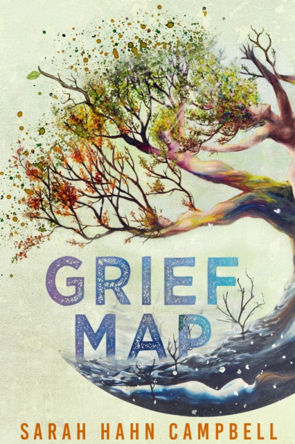 E-knjiga Grief Map Sarah Hahn Campbell