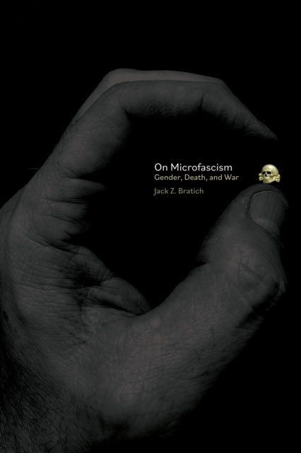 E-Book On Microfascism Jack Z. Bratich