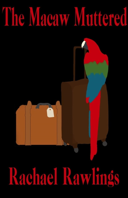 E-knjiga Macaw Muttered Rachael Rawlings