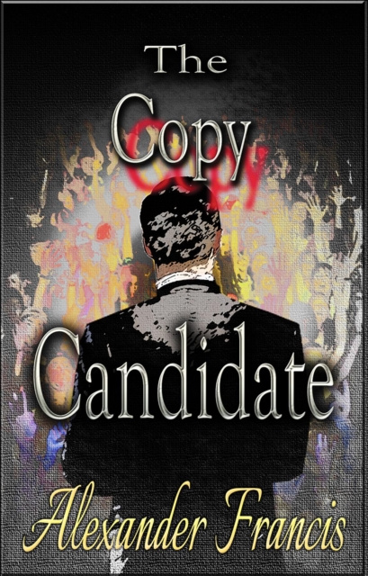 E-book Copy Candidate Alexander Francis