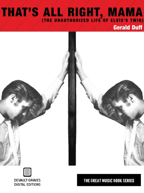 E-knjiga That's All Right, Mama Gerald Duff