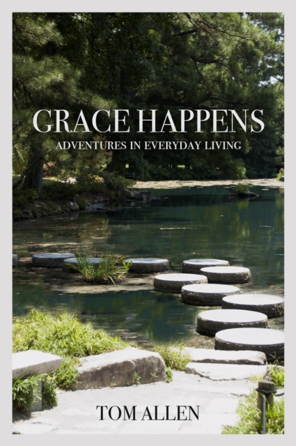 E-knjiga Grace Happens Tom Allen