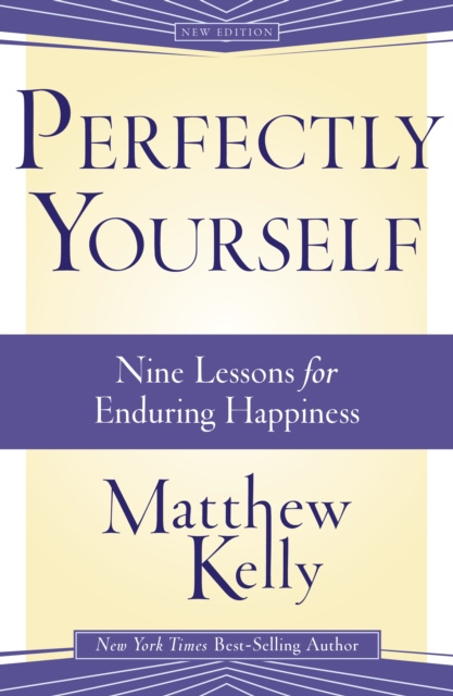 E-kniha Perfectly Yourself Matthew Kelly