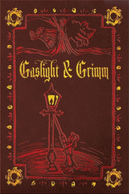 E-knjiga Gaslight & Grimm Jody Lynn Nye