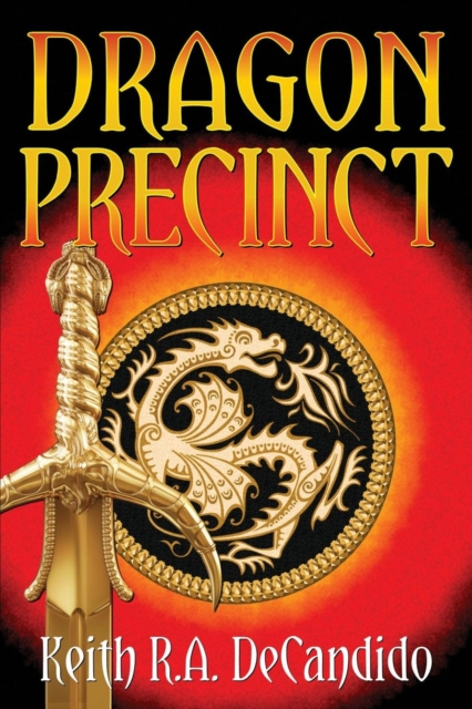 E-kniha Dragon Precinct Keith R.A. DeCandido