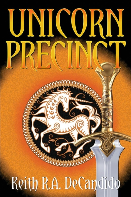 E-kniha Unicorn Precinct Keith R.A. DeCandido
