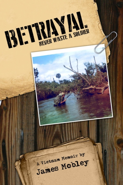 E-Book Betrayal James Mobley
