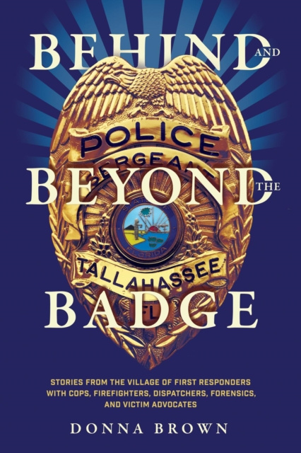 E-knjiga Behind and Beyond the Badge Donna Brown