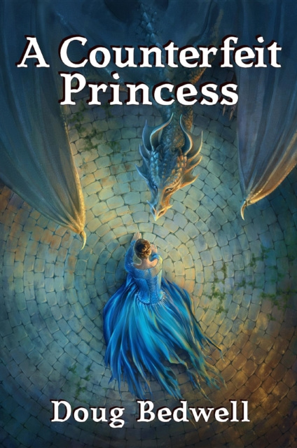 E-book Counterfeit Princess Doug Bedwell