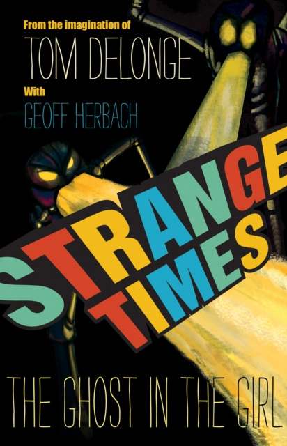 E-book Strange Times Tom DeLonge