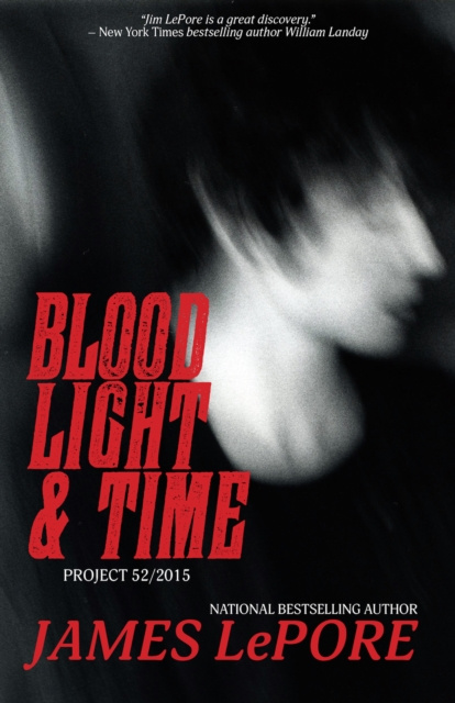 E-book Blood, Light & Time James Lepore
