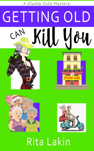 E-kniha Getting Old Can Kill You Rita Lakin