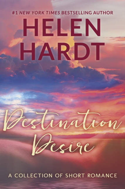 E-knjiga Destination Desire Helen Hardt