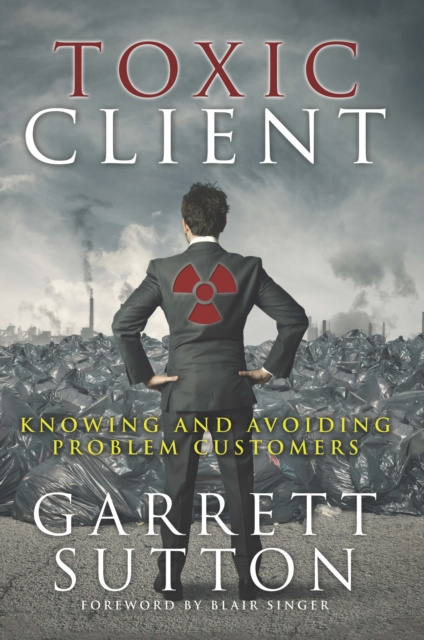 E-knjiga Toxic Client Garrett Sutton