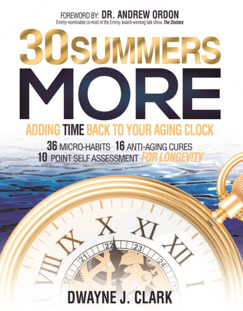 E-knjiga 30 Summers More Dwayne J. Clark