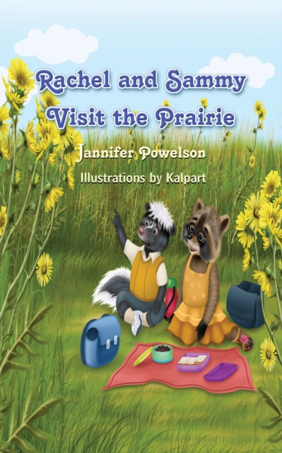 E-kniha Rachel and Sammy Visit the Prairie Jannifer Powelson