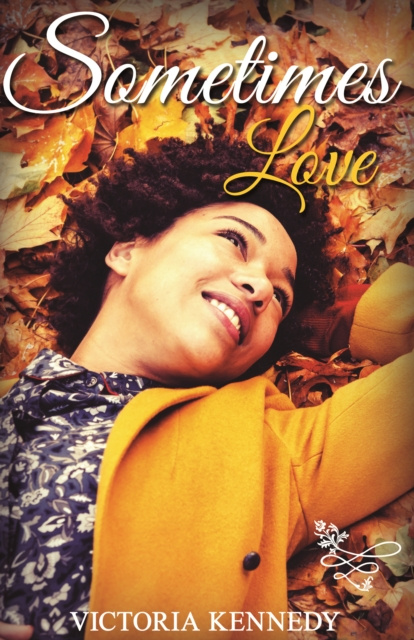 E-book Sometimes Love Victoria Kennedy