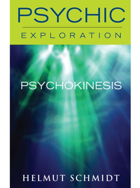 E-kniha Psychokinesis Helmut Schmidt