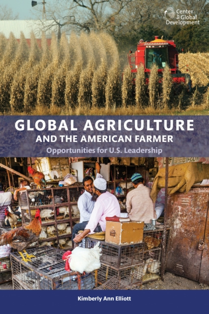 E-knjiga Global Agriculture and the American Farmer Kimberly Ann Elliott