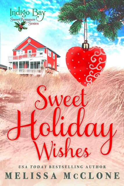 Libro elettronico Sweet Holiday Wishes Melissa McClone