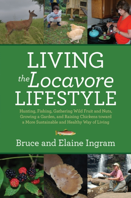 E-kniha Living the Locavore Lifestyle Bruce Ingram
