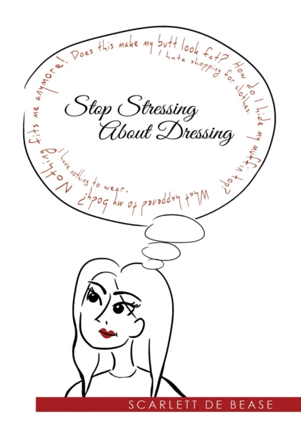 E-knjiga Stop Stressing  About Dressing Scarlett De Bease