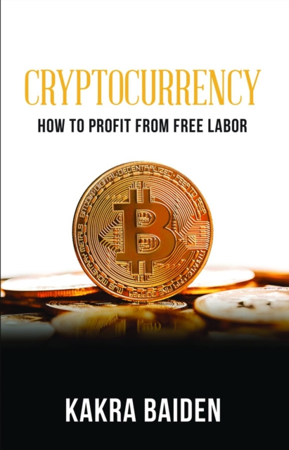 E-book CRYPTOCURRENCY KAKRA BAIDEN