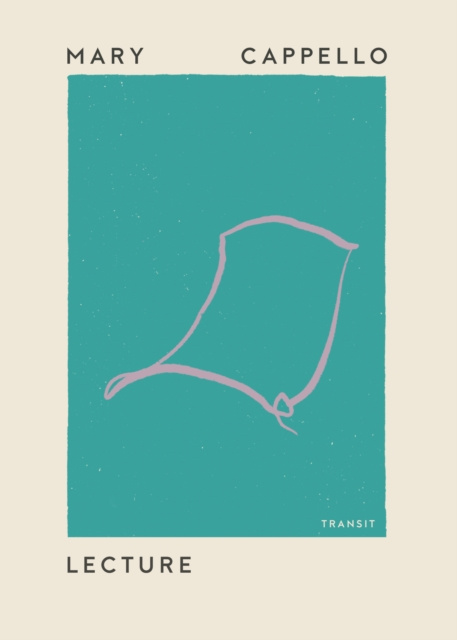 E-book Lecture Mary Cappello