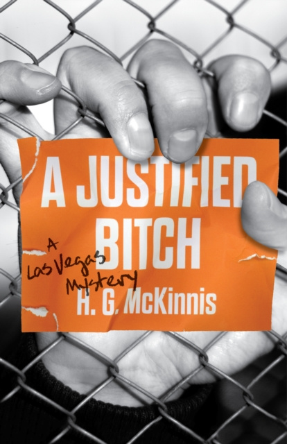 E-knjiga Justified Bitch H.G. McKinnis