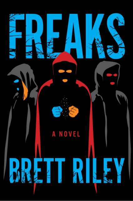 E-book Freaks Brett Riley