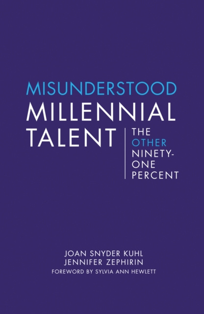 E-kniha Misunderstood Millennial Talent Joan Snyder Kuhl