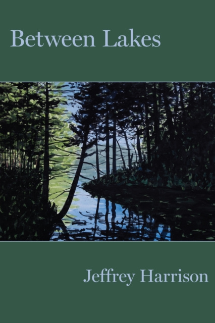 E-knjiga Between Lakes Harrison Jeffrey Harrison