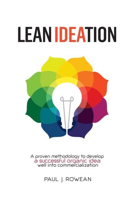 E-knjiga Lean Ideation Paul  J. Rowean