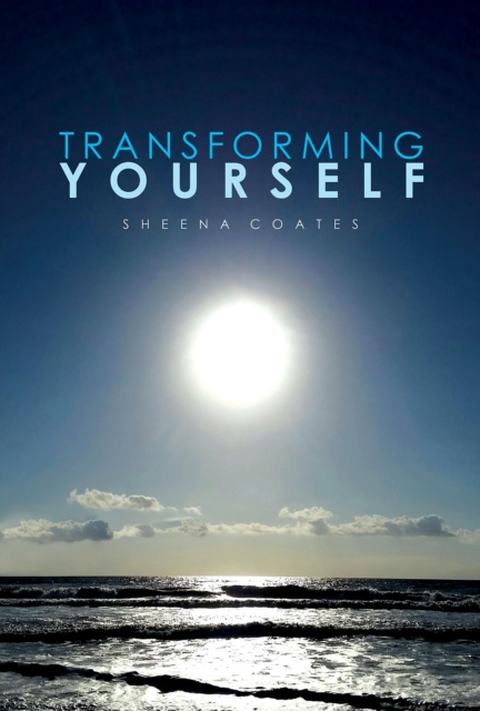 E-knjiga Transforming Yourself Sheena Coates