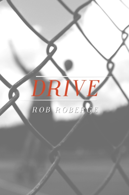 E-knjiga Drive Rob Roberge