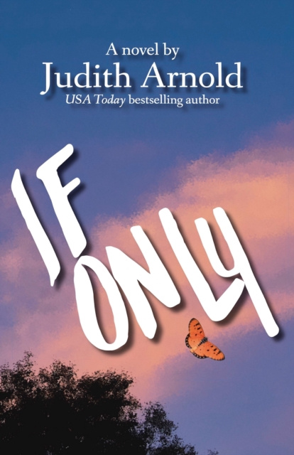 E-knjiga If Only Judith Arnold
