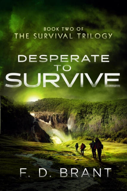 E-book Desperate to Survive F.  D. Brant