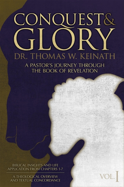 E-knjiga Conquest & Glory Dr. Thomas W. Keinath