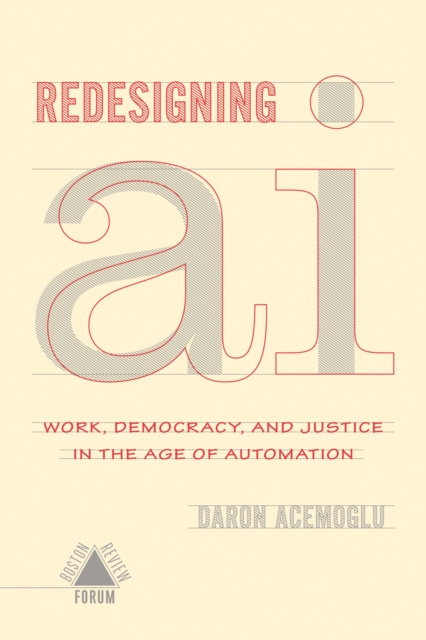 E-book Redesigning AI Daron Acemoglu