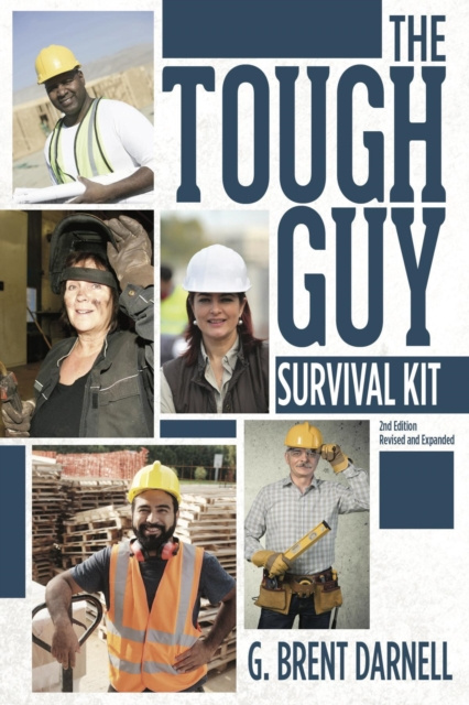 E-book Tough Guy Survival Kit G. Brent Darnell