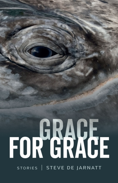 ebook Grace for Grace De Jarnatt Steve De Jarnatt