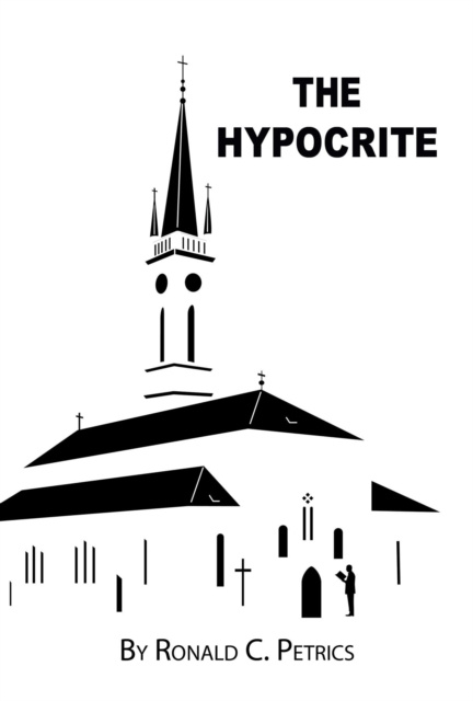E-knjiga Hypocrite Ronald  C Petrics