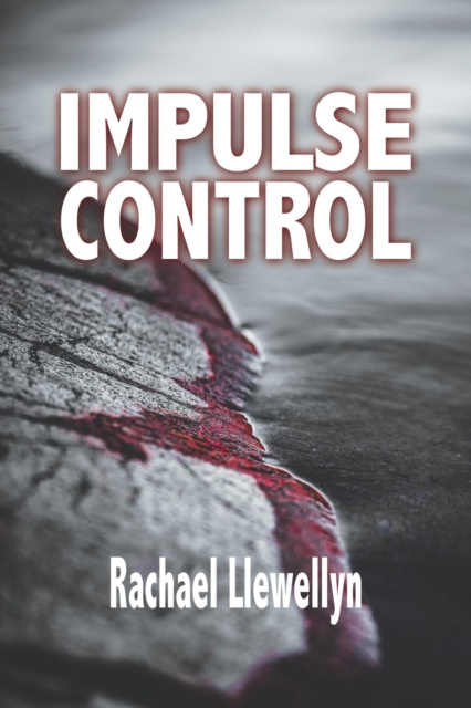 E-knjiga Impulse Control Rachael Llewellyn