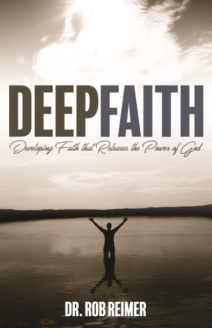 E-knjiga Deep Faith Rob Reimer