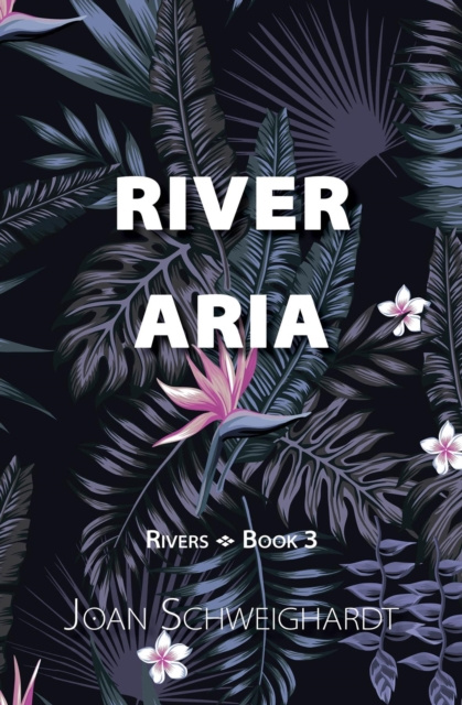 E-book River Aria Joan Schweighardt